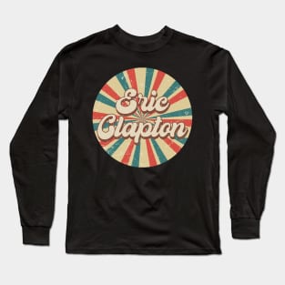 Circle Design Eric Proud Name Birthday 70s 80s 90s Styles Long Sleeve T-Shirt